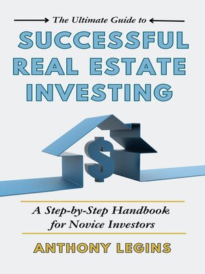 cover image of The Ultimate Guide to Successful Real Estate Investing
